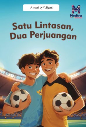 Satu Lintasan Dua Perjuangan
